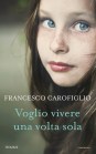 voglio-vivere-una-volta-sola